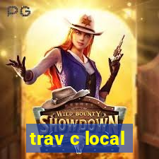 trav c local