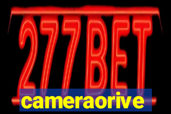 cameraorive