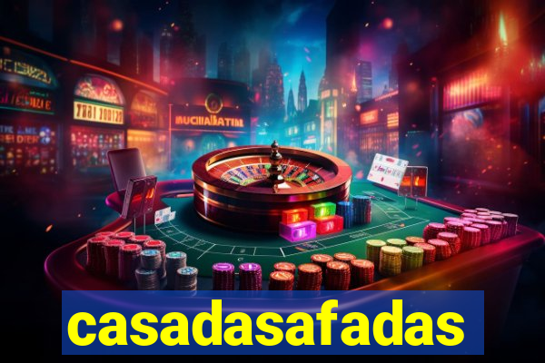 casadasafadas