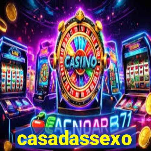 casadassexo