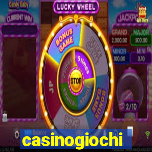 casinogiochi