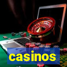 casinos