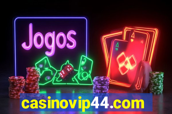 casinovip44.com