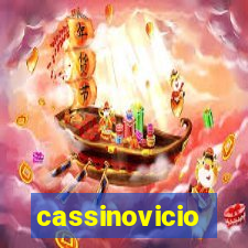 cassinovicio