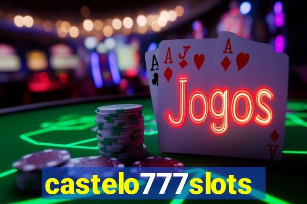 castelo777slots