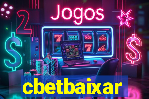 cbetbaixar