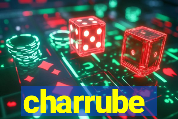 charrube