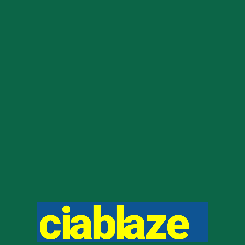 ciablaze