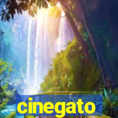 cinegato