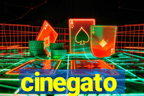 cinegato