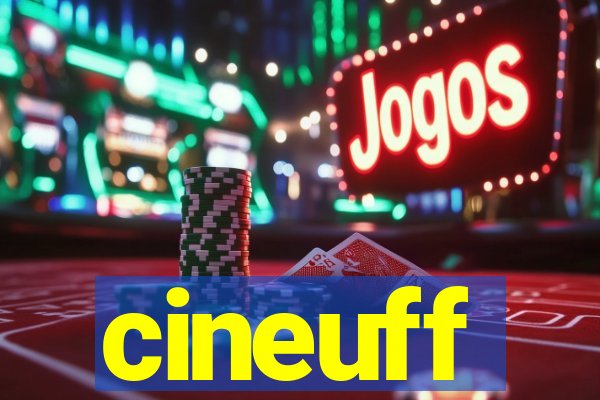 cineuff