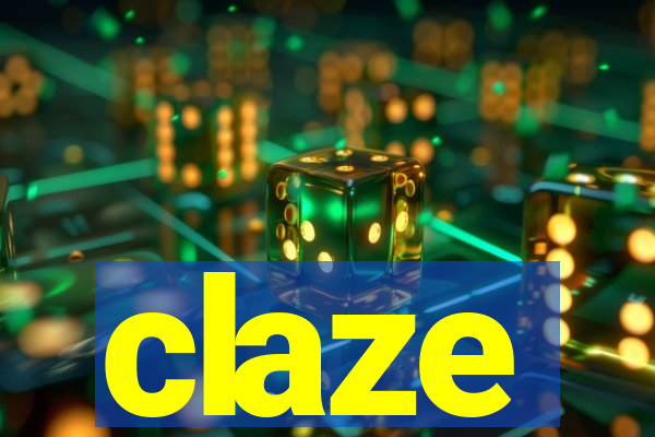 claze