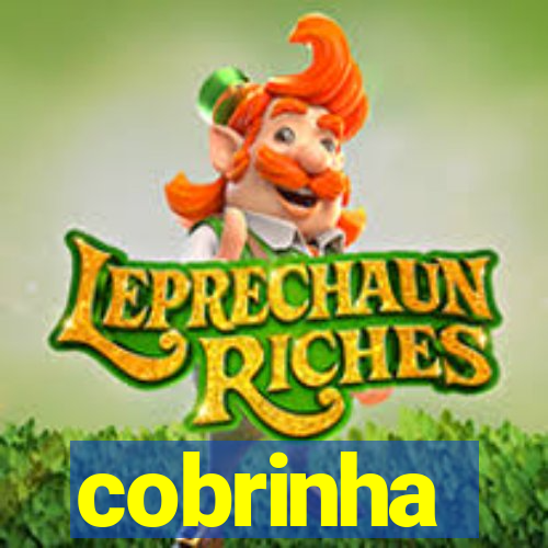 cobrinha