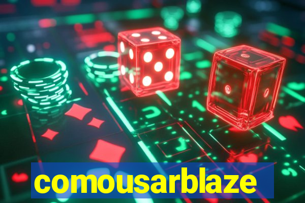 comousarblaze