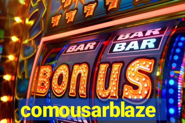 comousarblaze