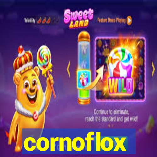 cornoflox