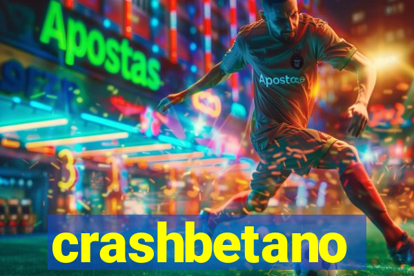 crashbetano