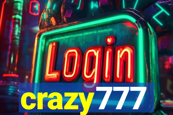 crazy777