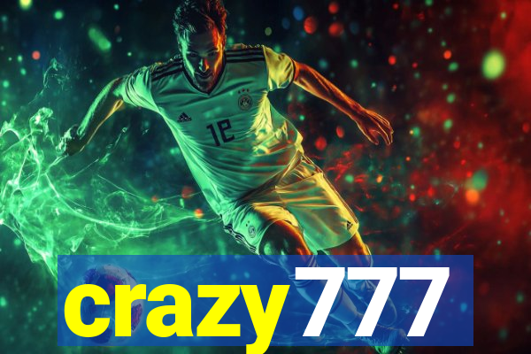 crazy777