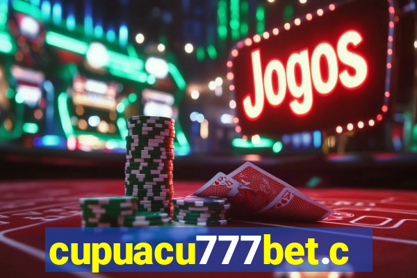 cupuacu777bet.com