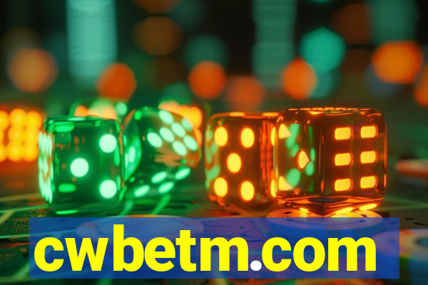 cwbetm.com