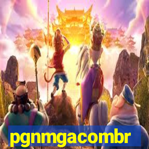 pgnmgacombr