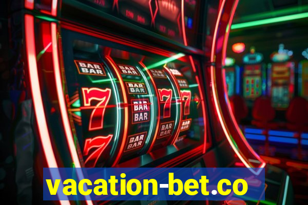 vacation-bet.com