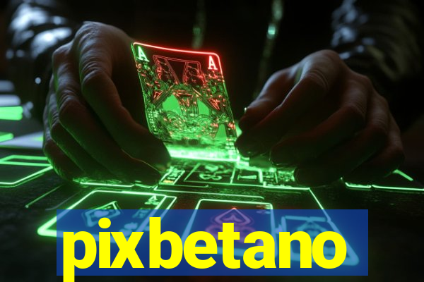 pixbetano