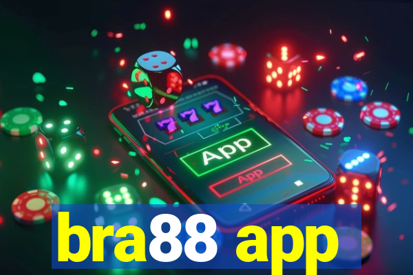 bra88 app