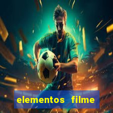 elementos filme completo dublado