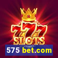 575 bet.com