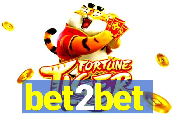 bet2bet