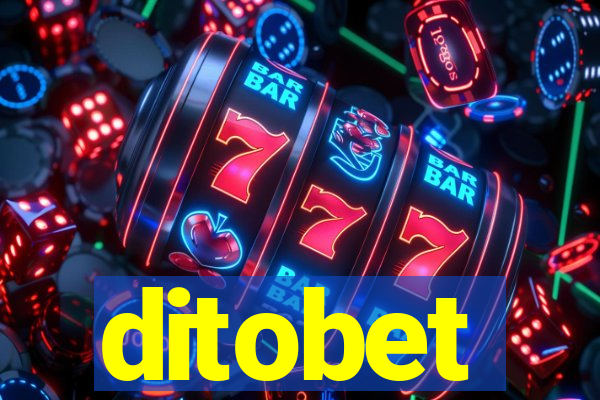 ditobet