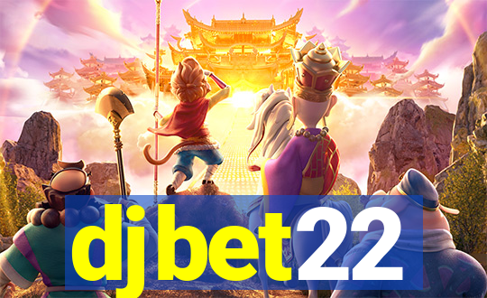 djbet22