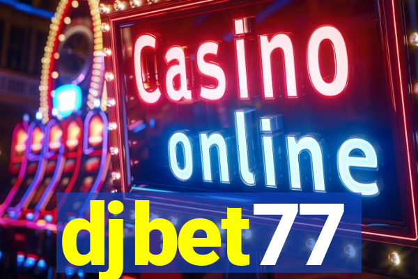 djbet77