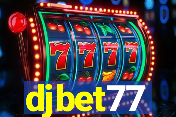 djbet77