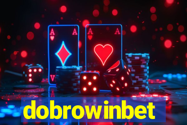 dobrowinbet