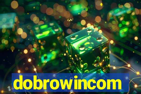 dobrowincom