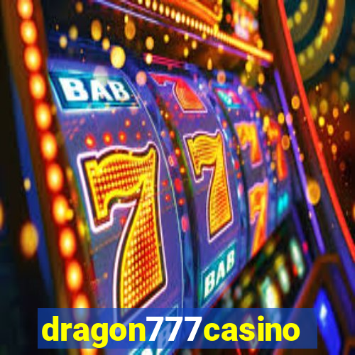 dragon777casino