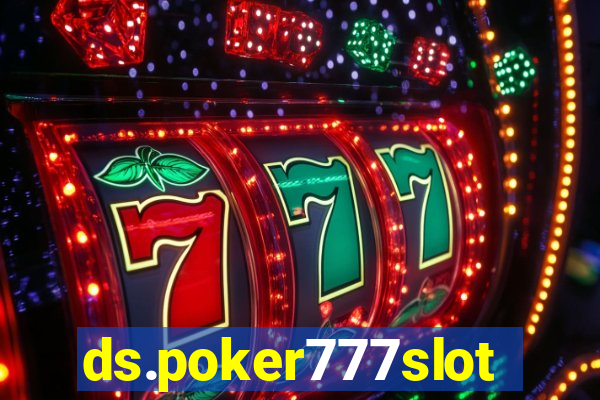 ds.poker777slots.com