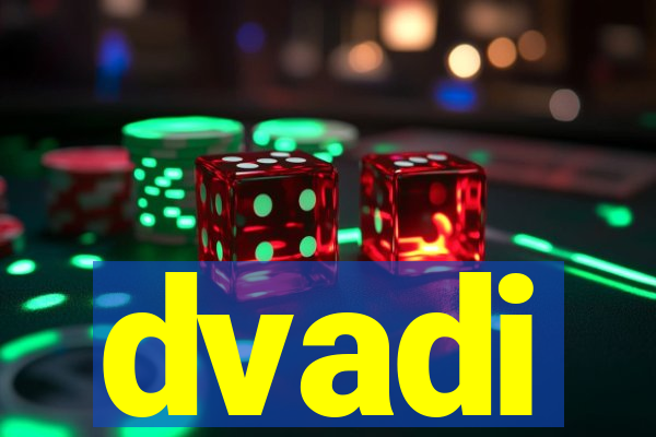 dvadi