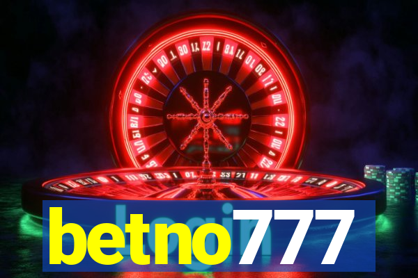 betno777