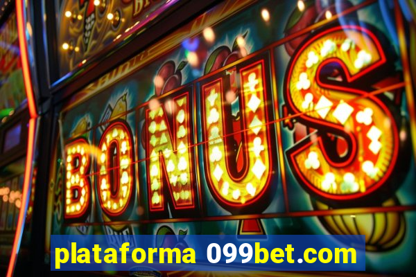 plataforma 099bet.com