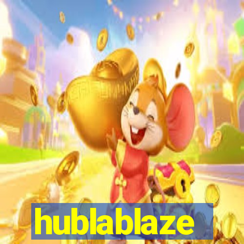 hublablaze