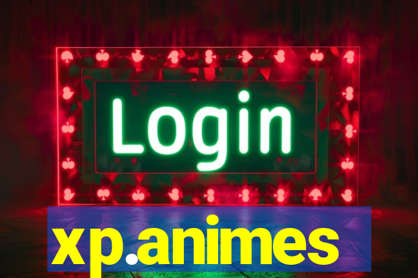 xp.animes