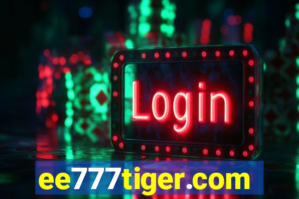 ee777tiger.com