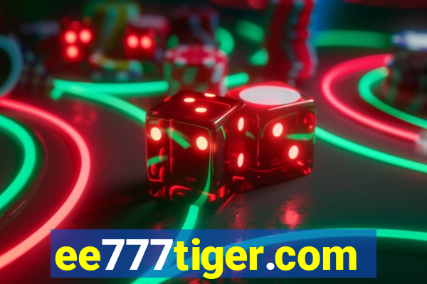 ee777tiger.com