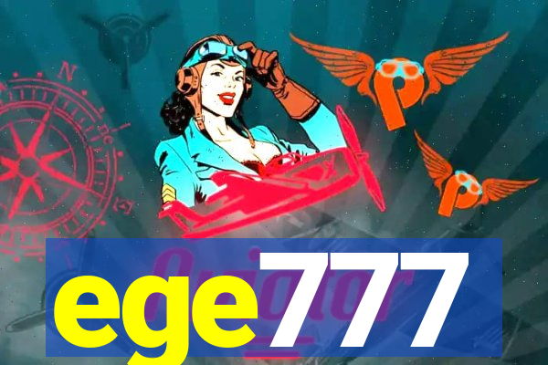 ege777