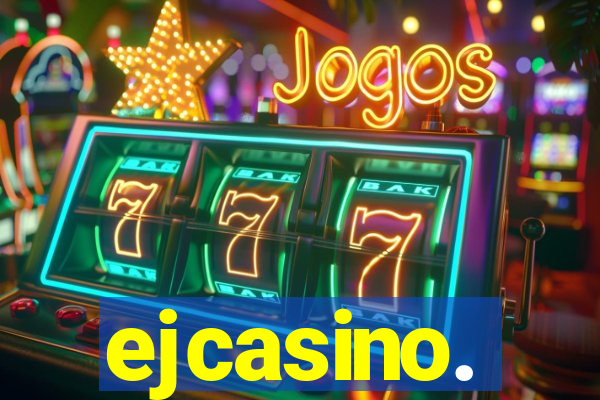 ejcasino.