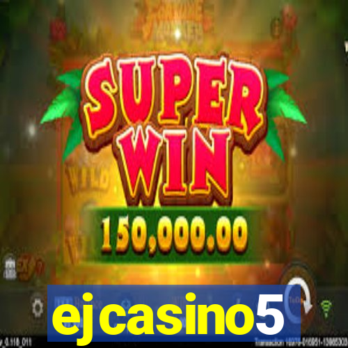 ejcasino5